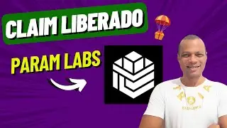 SAQUE AGORA SEUS TOKENS DO AIRDROP DA PARAM LABS