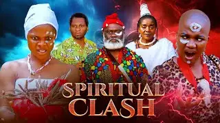 SPIRITUAL CLASH FULL MOVIE (PRUDENT SIMON,CHRIS JOY,PRINCE OWELLE ,HARRY B )2025 LATEST NIG,MOVIE)