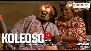 Koleoso pt 10 (season2) - Latest Yoruba Movie2025 | Iteledicon | Kemity | Muyiwa Ademola | Ogboluke