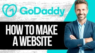 How to Make a Website with Godaddy