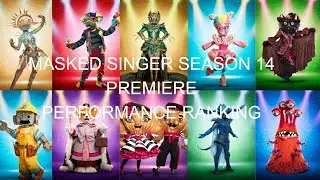 SEASON 14 PREMIERE/ EPISODE 1 PERFORMANCE RANKING 