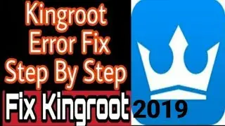 FIX KINGROOT PROBLEM IN EVERY DEVICE  (2019)