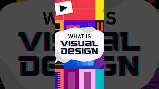 What is Visual Design?