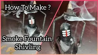 How To Make Smoke Fountain Shivling Tutorial 💫