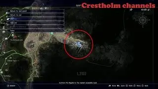 FFXV- Dungeon Walkthrough: Crestholm channels