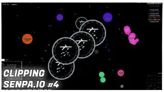 Clipping on Senpa.io #4