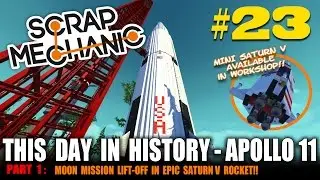 Scrap Mechanic - Moon Mission Part 1 - 