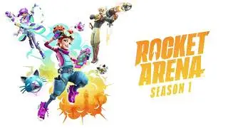Rocket Arena Season 1 Trailer Song 