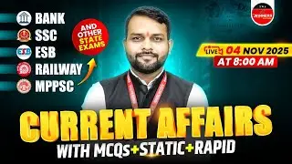 04 November 2025 | Current Affairs Today | Daily Current Affairs | Current Affairs | by Akshay Sir