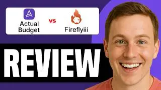 Actual Budget vs Firefly III Full Comparison: Which Is The Best Budgeting Tool In 2026?