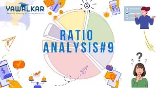 Ratio Analysis # 9
