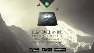 David Clavijo - Sitting On The Seawall (feat. Premik Russell Tubbs)