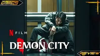 Demon City (2025) - Movie Review - The Critics Collective #demoncity #netflix #demoncitynetflix