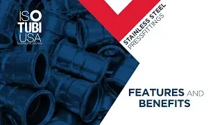 Isotubi-USA Stainless Steel Press - Features and Benefits