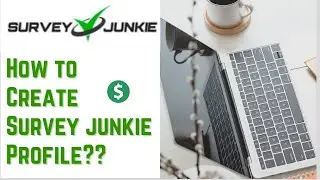 How to create survey junkie account properly | Make money from surveys job