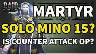 [RAID SHADOW LEGENDS] MARTYR SOLO MINO