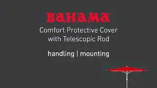 Additional Feature Comfort Protective Cover with Telescopic Rod: handling | mounting