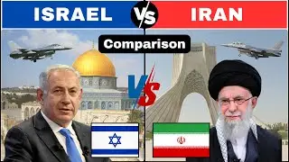 Israel VS Iran Military Comparison 2025 / Iran VS Israel Military Comparison 2025.
