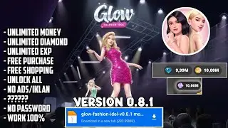 NEW UPDATE GIRLS‼️ GLOW FASHION MOD APK V0.8.1 UNLIMITED MONEY FREE PURCHASE