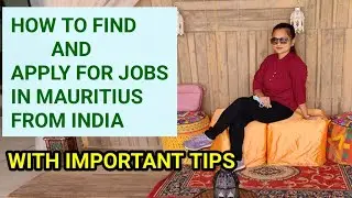HOW TO GET A JOB IN MAURITIUS from INDIA | How to Find and Apply for a Job in Mauritius
