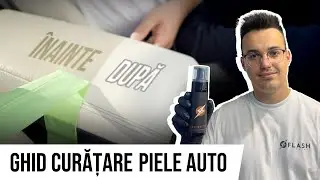 Cum Cureți Corect Tapițeria din Piele a Mașinii
