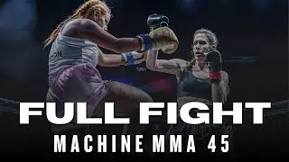 FULL FIGHT: LINDSEY HENRY vs. SHANNON TIGHE I #MACHINE45