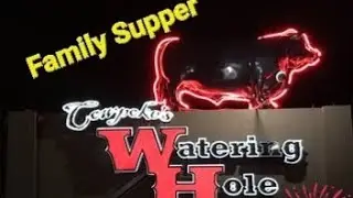 Cowpoke's Watering Hole l  Sebring, Florida  l Family Supper