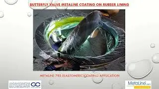 MetaLine Coating on Butterfly Valve &mdash; High Wear & Corrosion Protection