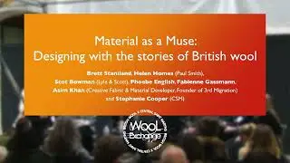 Wool Exchange Two. Material as Muse: Designing with the stories of British wool