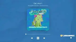 Cat...nios?? | RouxnoBlue Episode 2 The Secret Soul OST [Official Audio]