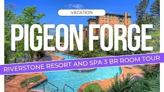 Riverstone Resort 3 Bedroom room tour | Pigeon Forge, TN
