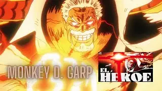 &iexcl;&iexcl;GALAXY IMPACT!! Canci&oacute;n de Monkey D. Garp | The Ghost Writer