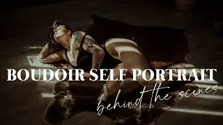 Boudoir Behind The Scenes: Self Portraits in Harsh Light Edition
