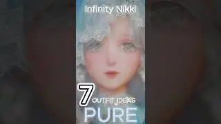 🎀 INFINITY NIKKI ✧ 7 Pure & White Styling Outfit Ideas | Soft Fashion Inspiration! #infinitynikki