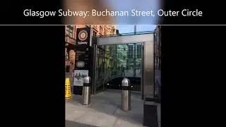 Glasgow Subway; Buchanan Street, Outer Circle