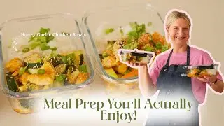 Sweet & Savoury Honey Garlic Chicken - Meal Prep You'll Actually Enjoy!
