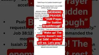 &ldquo;3AM Prayer for Sudden Breakthrough