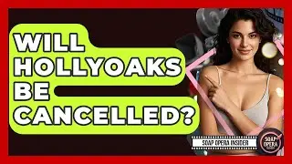 Will Hollyoaks Be Cancelled? - Soap Opera Insider