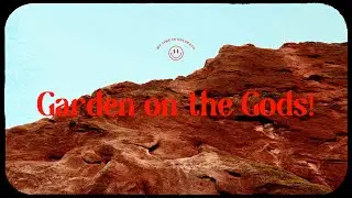GARDEN OF THE GODS CINEMATIC TRAVEL  || SONY A7IV || DEHANCER