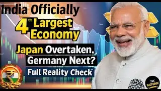 &ldquo;𝐈𝐧𝐝𝐢𝐚 𝐎𝐟𝐟𝐢𝐜𝐢𝐚𝐥𝐥𝐲 𝟒𝐭𝐡 𝐋𝐚𝐫𝐠𝐞𝐬𝐭 𝐄𝐜𝐨𝐧𝐨𝐦𝐲 🇮🇳 | 𝐉𝐚𝐩𝐚𝐧 𝐎𝐯𝐞𝐫𝐭𝐚𝐤𝐞𝐧, 𝐆𝐞𝐫𝐦𝐚𝐧𝐲 𝐍𝐞𝐱𝐭? | 𝐅𝐮𝐥𝐥 𝐑𝐞𝐚𝐥𝐢𝐭𝐲 𝐂𝐡𝐞𝐜𝐤&rdquo;