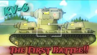 KV - 6 vs German Tanks // Cartoon About Tank