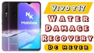 vivo y17 water damage recovery | checking dc meter | dispaly and cc board change