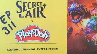 Secret Lair x Play Doh Squishful Thinking Extra Life 2025 - Secret Lair Sunday 311 #mtg