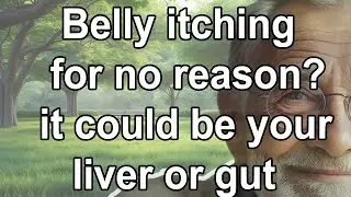 Why Your Belly Itchy After 60 &ndash; 5 Digestive Issues You Didn&rsquo;t Expect