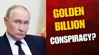 What is the Golden Billion Conspiracy Theory?
