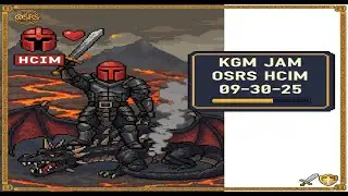 KGMJAM Old School Runescape HCIM Ep 30 Battling Guards In Al-Karid 09-30-25