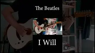 The Beatles. I Will. White Album. #shorts #music #piano #guitar #thebeatles #musica
