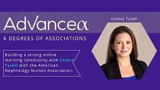 6 Degrees of Associations E27: Online Learning and Community Management with Celess Tyrell