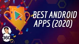 Best Android Apps of 2020 | Google&rsquo;s Top Picks