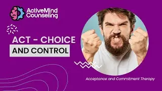 ACT Skills Course - Choice Point